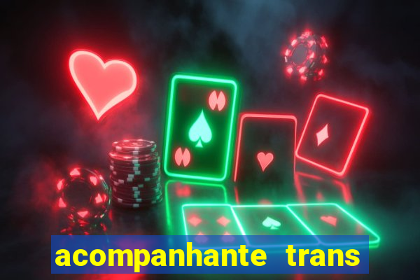 acompanhante trans de santos